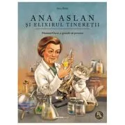 Ana Aslan si elixirul tineretii