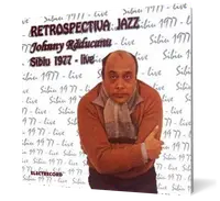 Johnny Raducanu - Retrospectiva Jazz
