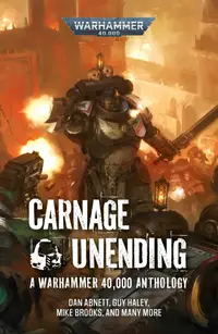 Carnage Unending (Warhammer 40 000)