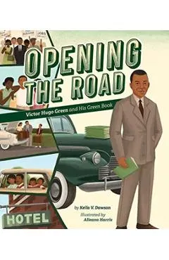 Opening the Road: Victor Hugo Green and His Green Book