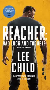 Jack Reacher: Bad Luck and Trouble (Movie Tie-in)