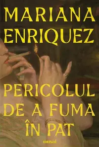 Pericolul de a fuma în pat - Paperback brosat