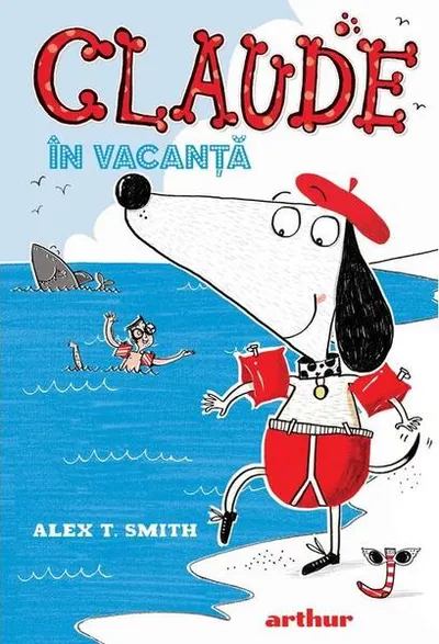 Claude în vacanță (Vol. 2) - Hardcover - Alex T. Smith