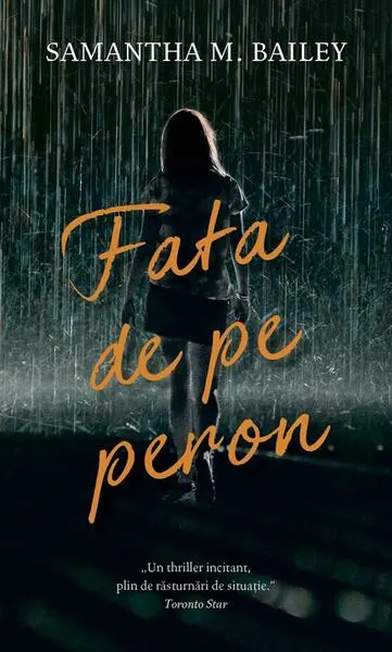 Fata de pe peron - Paperback brosat - Samantha M. Bailey