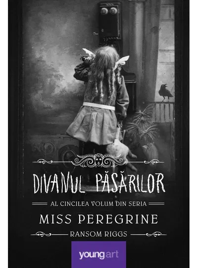 Miss Peregrine 5. Divanul păsărilor