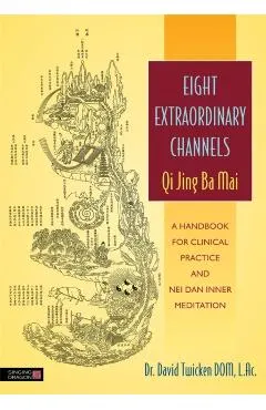 Eight Extraordinary Channels