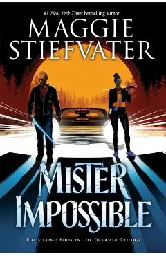 Mister Impossible (the Dreamer Trilogy #2), 2