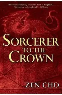 Sorcerer to the Crown