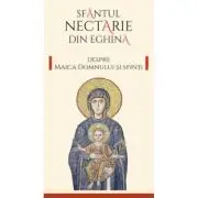 Despre Maica Domnului si sfinti