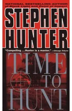 Time to Hunt