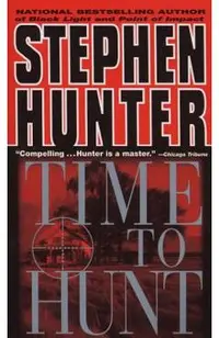 Time to Hunt
