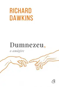 Dumnezeu, o amăgire - Paperback brosat - Richard Dawkins