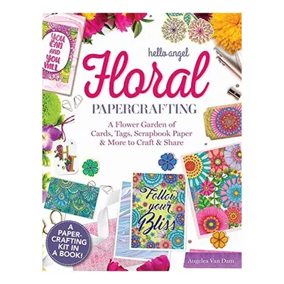Hello Angel Floral Papercrafting