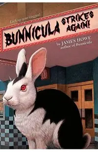 Bunnicula Strikes Again!