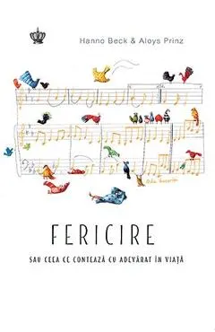 Fericire sau ceea ce conteaza cu adevarat in viata