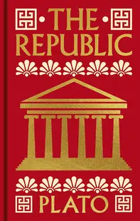 The Republic (Arcturus Ornate Classics)
