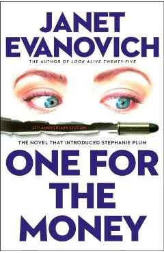 One for the Money: The First Stephanie Plum Novel