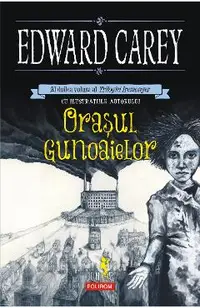eBook Orasul gunoaielor al doilea volum al Trilogiei Iremonger