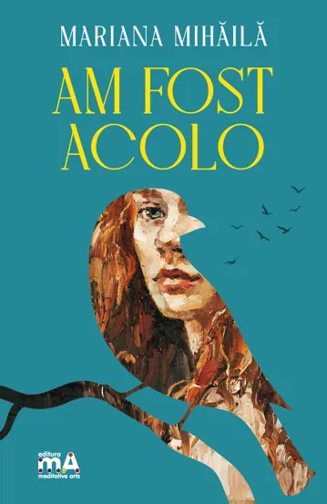 Am fost acolo