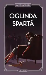 Oglinda spartă (Vol. 23) - Hardcover - Agatha Christie