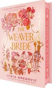 The Weaver Bride