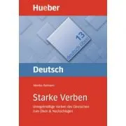 Starke Verben Buch Unregelmassige Verben des Deutschen zum Uben & Nachschlagen