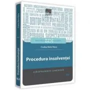 Procedura insolventei. Jurisprudenta comentata