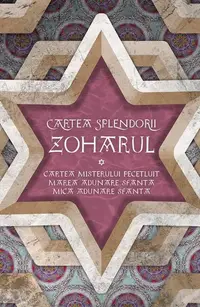 Zoharul. Ediția a VIII-a - Paperback brosat - ***