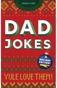 Dad Jokes: Holiday Edition