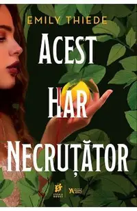 Acest har necrutator. Seria Ultima Finestra Vol.1