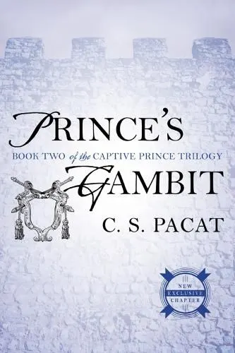 Prince's Gambit (Captive Prince, Book Two)