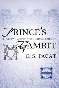 Prince's Gambit (Captive Prince, Book Two)