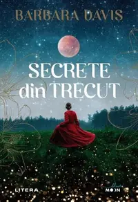 Secrete din trecut - Paperback brosat - Barbara Davis