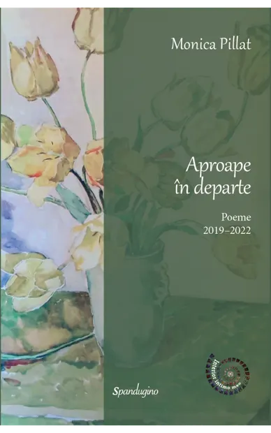 Aproape în departe. Poeme 2019–2022