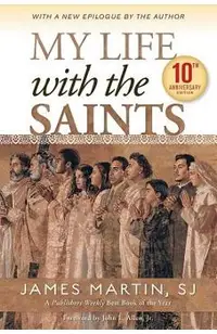 My Life with the Saints