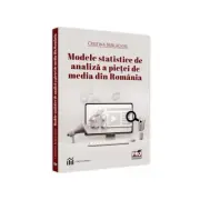 Modele statistice de analiza a pietei de media din Romania