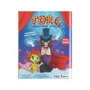 Torc. Magicianul cifrelor. Matematica distractiva pentru clasa 1