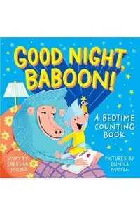 Good Night, Baboon!: A Bedtime Counting Book