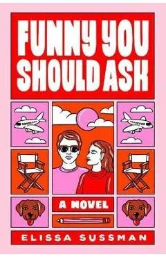 Funny You Should Ask