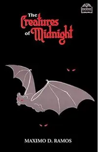The Creatures Of Midnight: Mythical Beings from Philippine Folklore