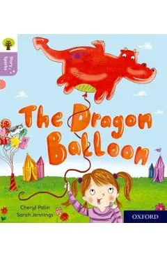 Oxford Reading Tree Story Sparks: Oxford Level 1+: The Drago