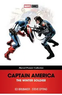 Captain America: the Winter Soldier [marvel Premier Collection] - Ed Brubaker