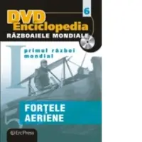 DVD Enciclopedia Razboaiele Mondiale (nr. 6). Primul razboi mondial. Fortele aeriene
