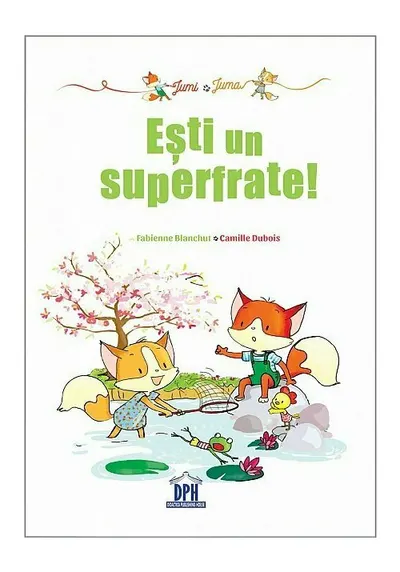 Jumi si Juma. Esti un superfrate!