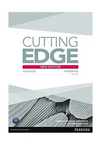 Cutting Edge C1, Advanced level, New Edition, Workbook with Key - Paperback brosat - Damian Williams, Peter Moor, Sarah Cunningham