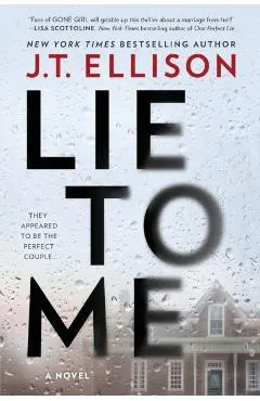 Lie to Me: A Fast-Paced Psychological Thriller