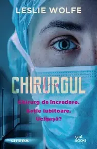 Chirurgul - Paperback brosat - Leslie Wolfe
