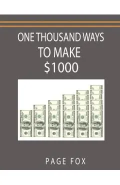 One Thousand Ways to Make $1000