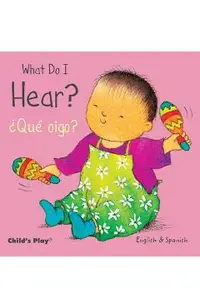 What Do I Hear? / �qu� Oigo?