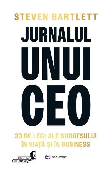 Jurnalul unui CEO - Paperback brosat - Steven Bartlett